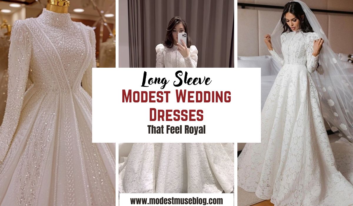 three-grid image of wedding dresses and text overlay Long Sleeve Modest Wedding Dresses That Feel Royal