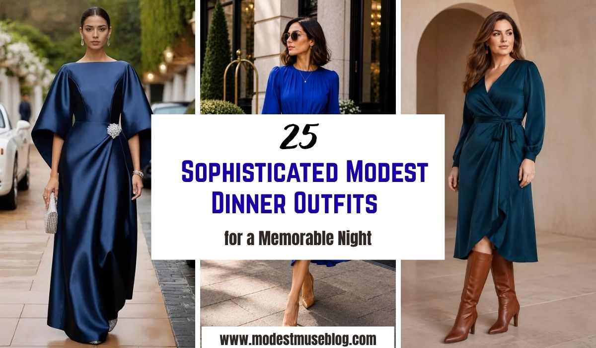 three grid dinner outfit and text overlay 25 Sophisticated Modest Dinner Outfits for a Memorable Night
