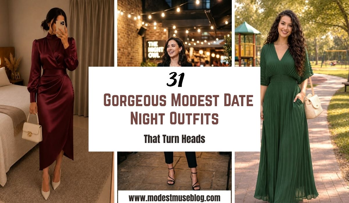 three grid dinner outfit and text overlay 31 Gorgeous Modest Date Night Outfits That Turn Heads